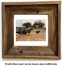 trail rides near me in Santa Ana, California